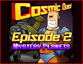 Cosmic Quest 2 Mystery Planets