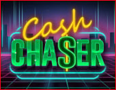 Cash Chaser